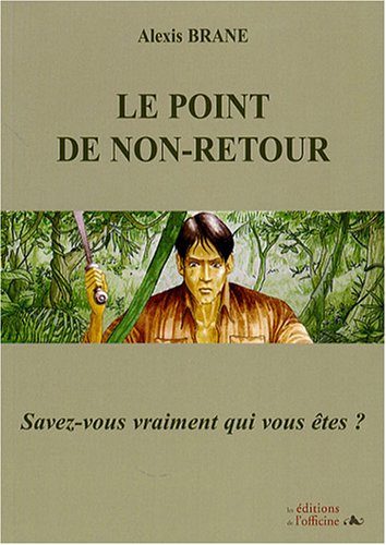 Le point de non-retour by (Paperback)