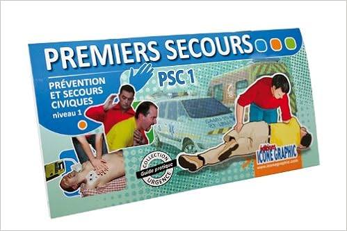 Amazon Fr Memento Premiers Secours Prevention Et Secours Civiques Psc1 Icone Graphic Livres