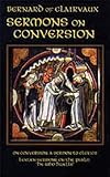 Sermons on Conversion (Cistercian Fathers)