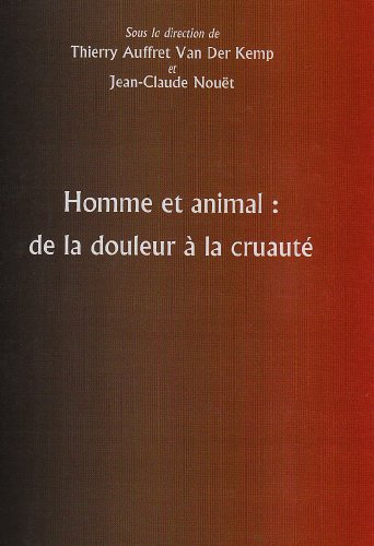 Homme et animal, de la douleur à la cruauté