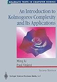An Introduction to Kolmogorov Complexity and Its Applications (Texts in Computer Science) cover