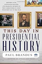 This Day in Presidential History
