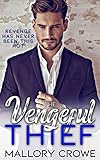 The Vengeful Thief (Stolen Hearts Book 5)
