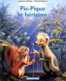Pic-Pique le hérisson