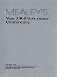 Mealey's Year 2000 Insurance Conference Handbook, , 0965781097