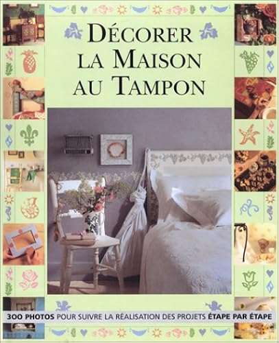Download Décorer la maison au tampon PDF
