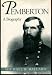 Pemberton: A Biography by Michael B. Ballard