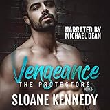 Vengeance: The Protectors, Book 5 by 