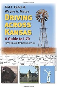 Driving across Kansas: A Guide to I-70 book cover