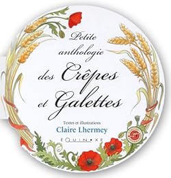 Petite anthologie des crêpes et galettes