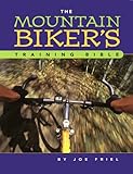 Mountain Biker's Bible Friel