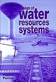 Design of Water Resources Systems, Purcell, Patrick, 0727730983