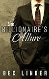 The Billionaire's Allure (The Silver Cross Club) (Volume 5)
