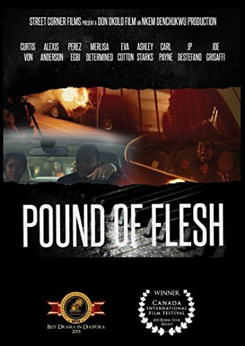 Independent Film Pound of Flesh
