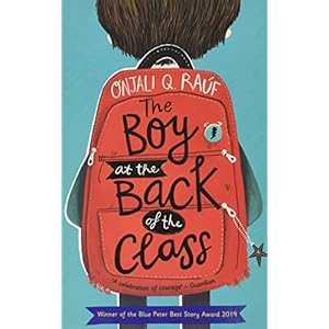 The Boy At the Back of the Class: Onjali Rauf
