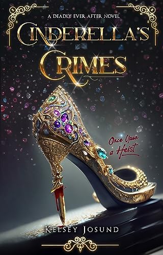 Amazon.com: Cinderella's War: Deadly Ever After eBook : Josund