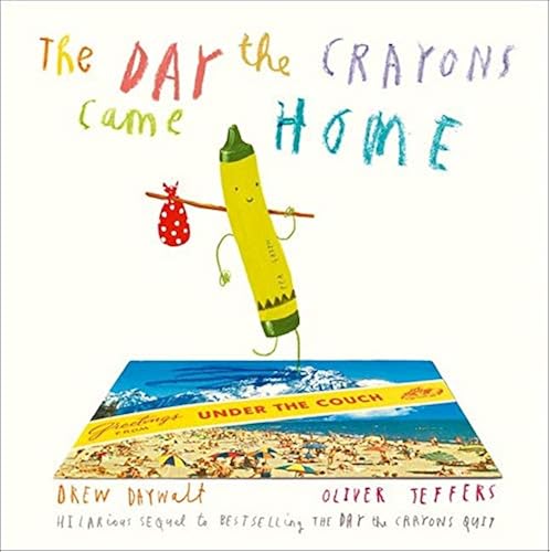 Download The Day The Crayons Came Home PDF