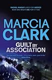 Guilt by Association by Marcia Clark front cover