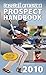 Baseball America 2010 Prospect Handbook: The Comprehensive Guide to Rising Stars from the Definitive Source on Prospects