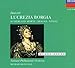 Donizetti: Lucrezia Borgia