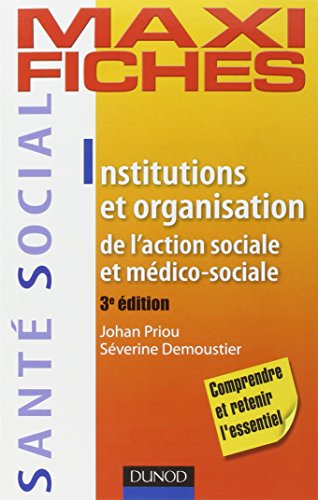 Institutions et organisation de l'action sociale et médico-sociale