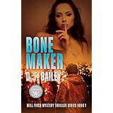 Bone Maker (Will Finch Mystery Thriller Series Book 1)