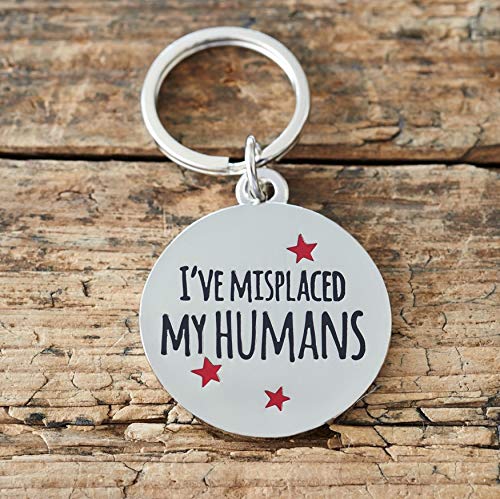 Sweet William I've Misplaced My Humans Dog ID Name Tag