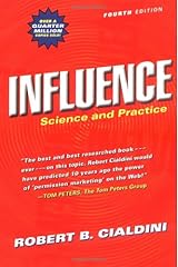Influence: Science and Practice (4th Edition)