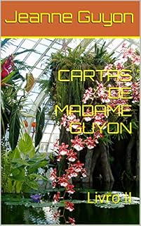 Livro CARTAS DE MADAME GUYON: Livro II