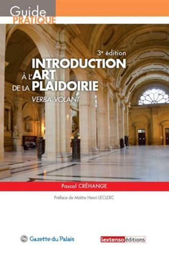 Introduction à l'art de la plaidoirie