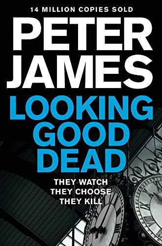 Looking Good Dead (Roy Grace) Paperback – 5 Jun. 2014