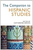 The Companion to Hispanic Studies, , 0340762977