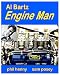 AL BARTZ Engine Man