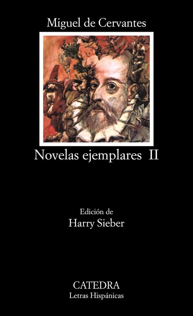 Portada de Novelas ejemplares, II: Inc. El coloquio de los perros: Vol. 2 (Letras Hispánicas)