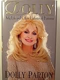 Front cover for the book Dolly: My Life and Other Unfinished Business by Dolly Parton