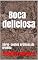 Livro Boca deliciosa: Série- contos eróticos de Irinélia