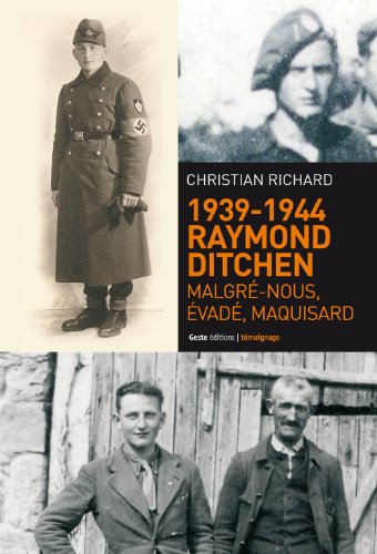 1939-1944, Ditchen Raymond