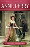 Long Spoon Lane: A Charlotte and Thomas Pitt Novel (Charlotte and Thomas Pitt Series Book 24) by Anne Perry