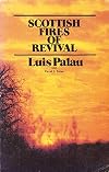 Scottish Fires of Revival