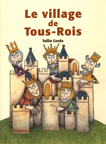 Le  village de Tous-Rois