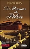 Le roman de PÃ©kin (French Edition) by 