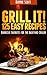 Grill It! by Bonnie Scott