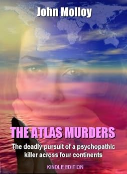 The Atlas Murders by [Molloy, John]