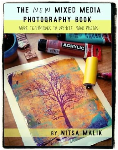 Photo Craft: Creative Mixed Media and Digital Approaches to
