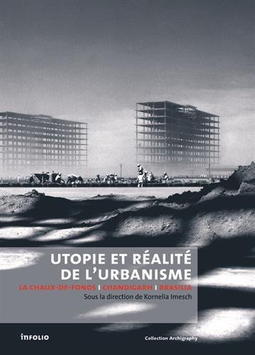 Utopie et réalité de l'urbanisme