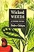 Wicked Weeds: A Zombie Novel by Pedro Cabiya, Jessica Ernst Powell