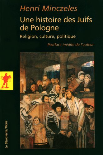 Une  histoire des Juifs de Pologne