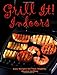 Grill It Indoors by Lesley Mackley