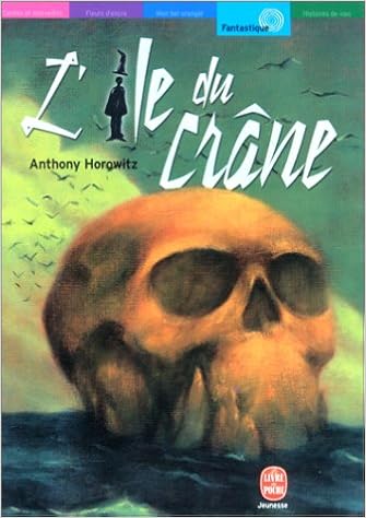 L Ile Du Crane Horowitz Anthony Dartigues Benoit Le Goyat Annick 9782013220231 Amazon Com Books L Ile Du Crane Horowitz Anthony Dartigues Benoit Le Goyat Annick 9782013220231 Amazon Com Books