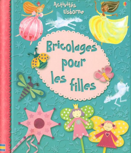 bricolages pour les filles by Rebecca Gilpin, Ruth Brocklehurst Leonie Pratt (Hardcover-spiral)